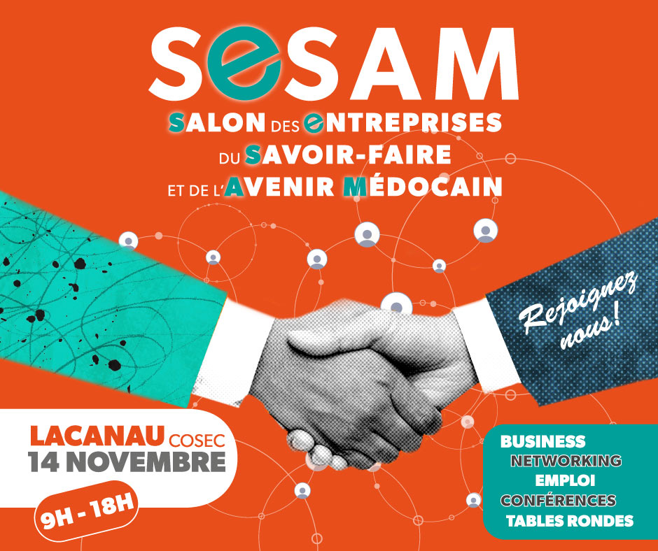 Affiche du SeSAM, Salon des Entreprises, du Savoir-faire et de l’Avenir Médocain